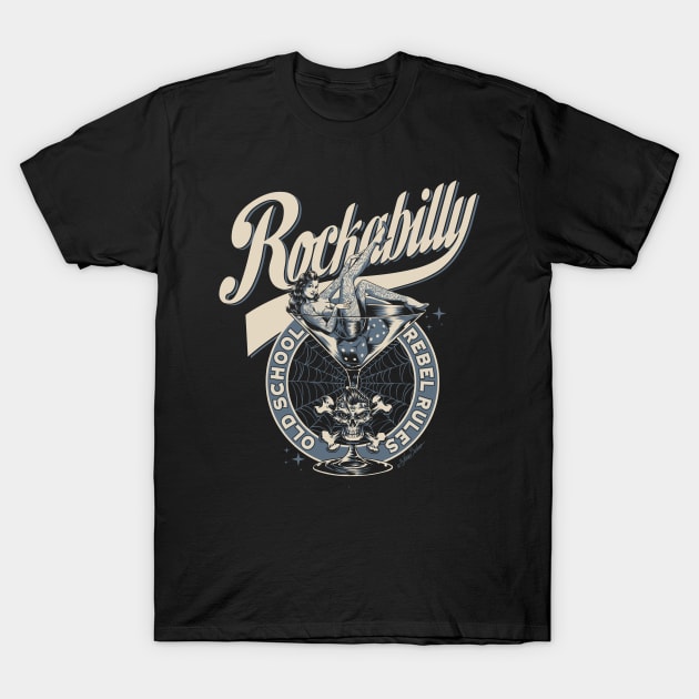 Rockabilly Rebel Rules T-Shirt by nanobarbero